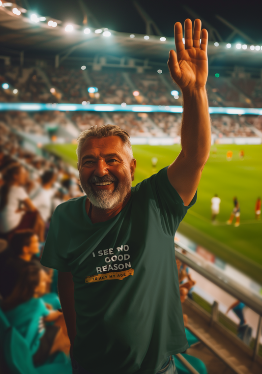 I See No Good Reason to Act my Age Playful Quote T-Shirt for Fun-Loving Adults, Birthday Gift, Casual Wear, Humor Tee, Unisex Graphic Top