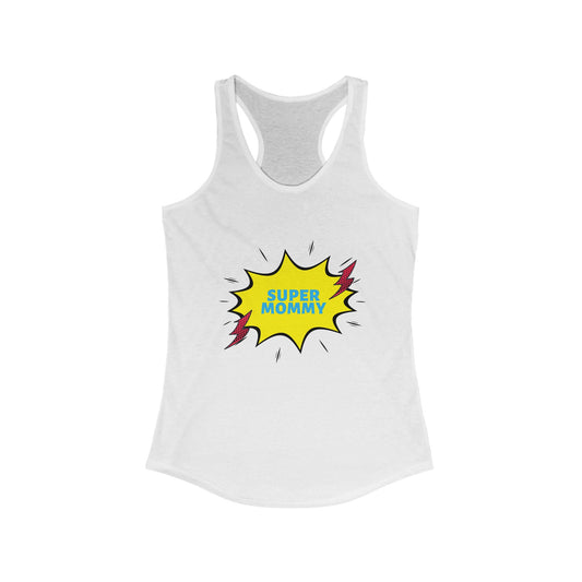 Super Mommy Racerback Tank - Women's Workout Top