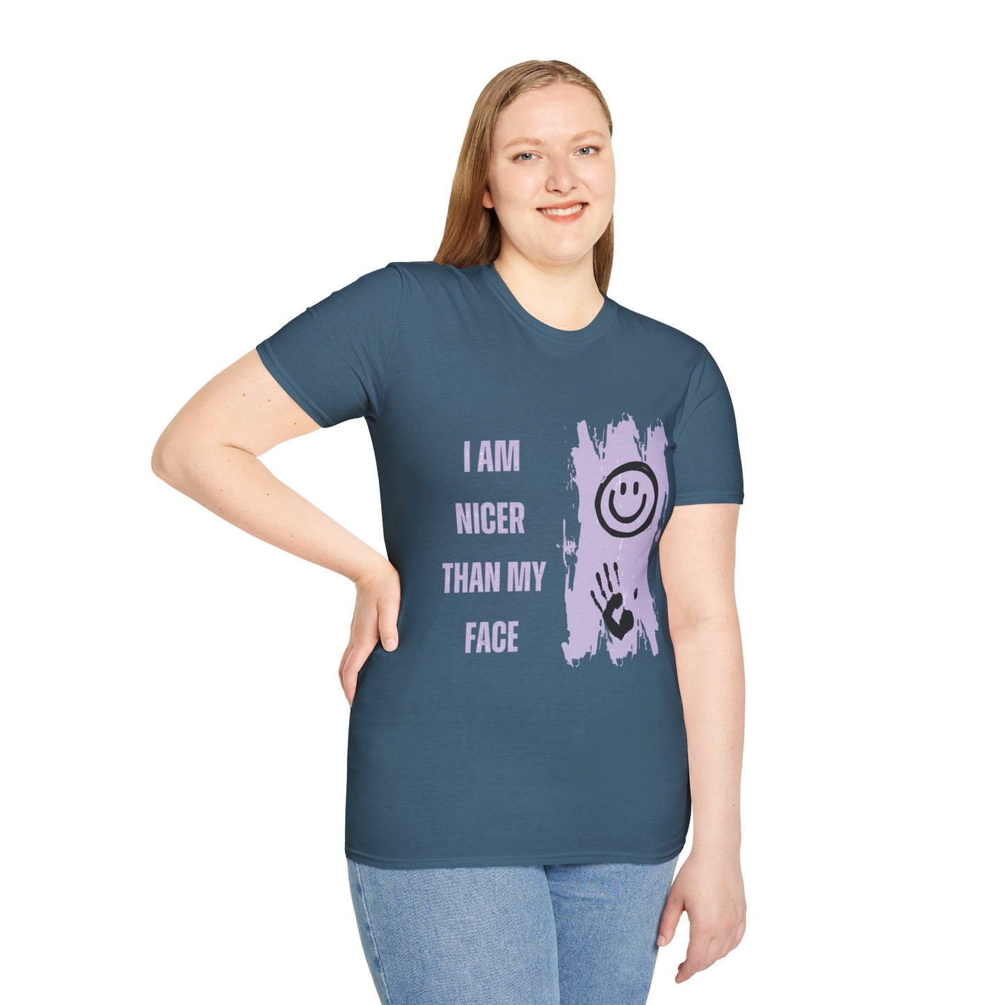 I Am Nicer Than My Face Unisex Softstyle T-Shirt - Fun & Positive Vibes for Everyday Wear