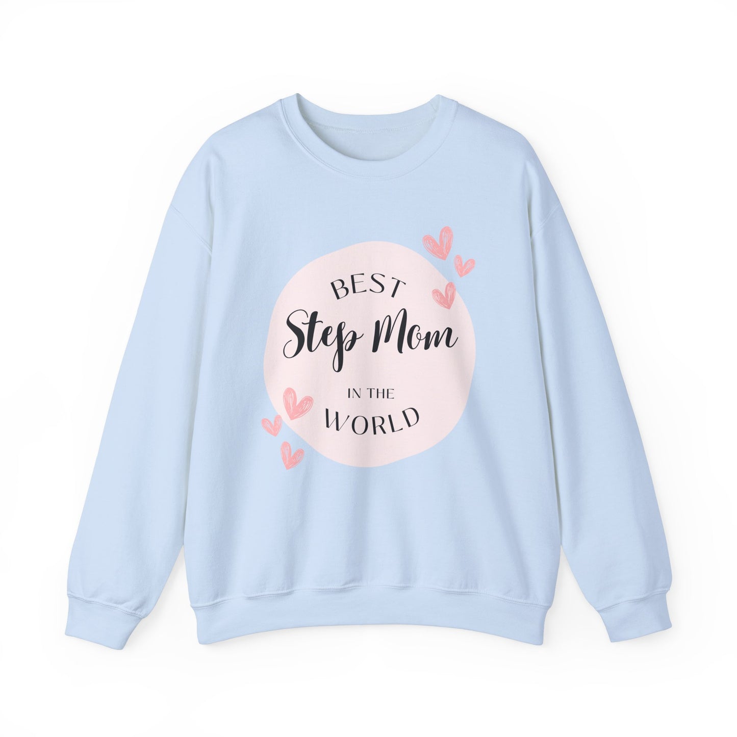 Best Step Mom Crewneck Sweatshirt – Cozy Gift for Step Moms