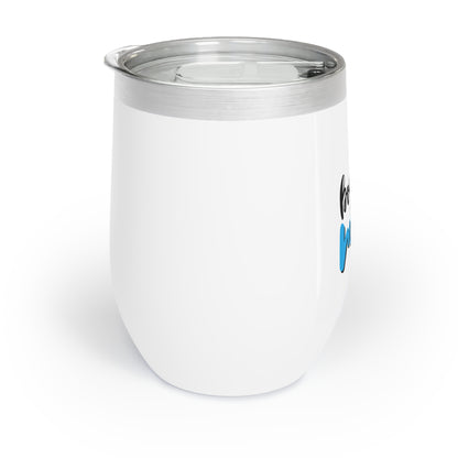 Chill Wine Tumbler for Boy Moms - Stylish Insulated Drinkware
