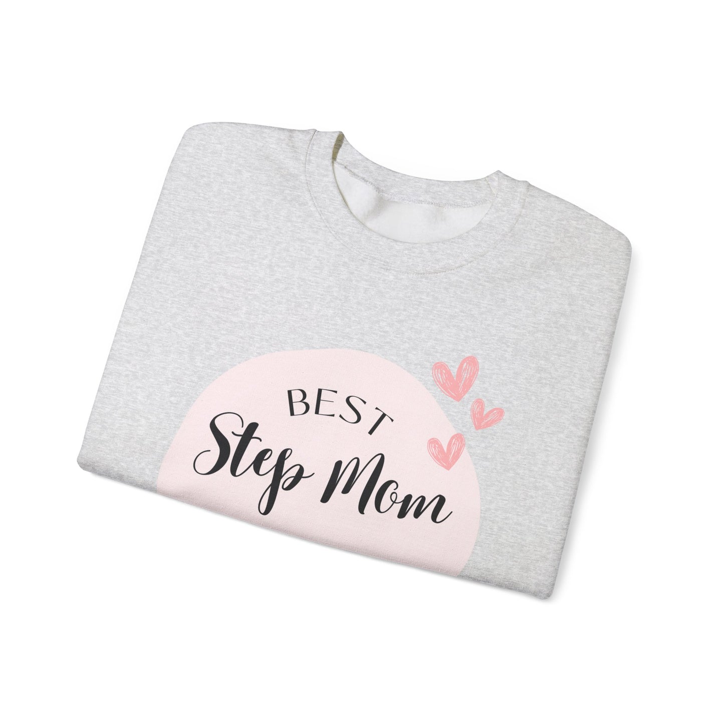 Best Step Mom Crewneck Sweatshirt – Cozy Gift for Step Moms