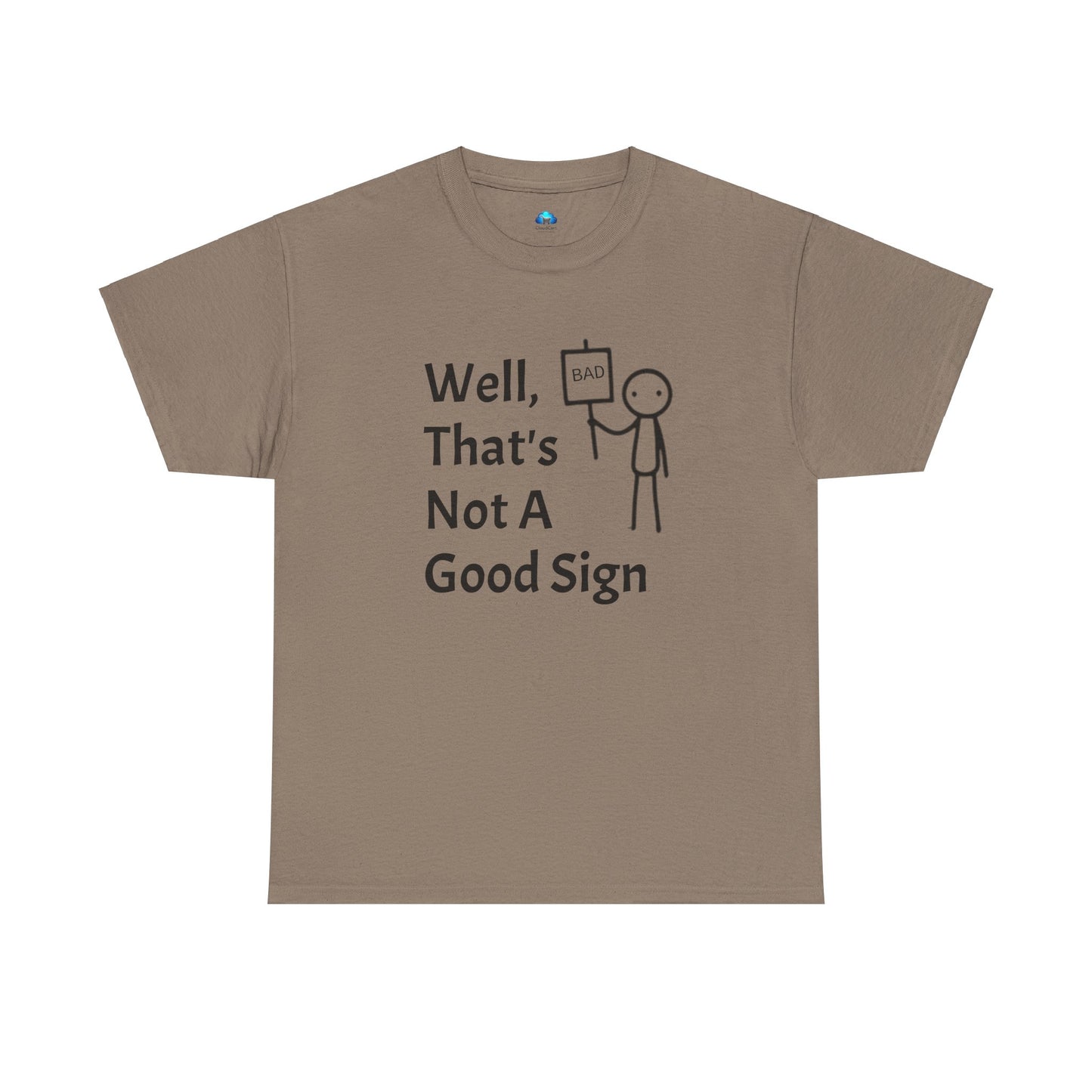 Unisex Bad Sign Tshirt