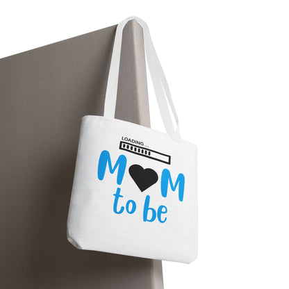 "Mom to Be" Loading Tote Bag - Perfect Gift for Expecting Mothers