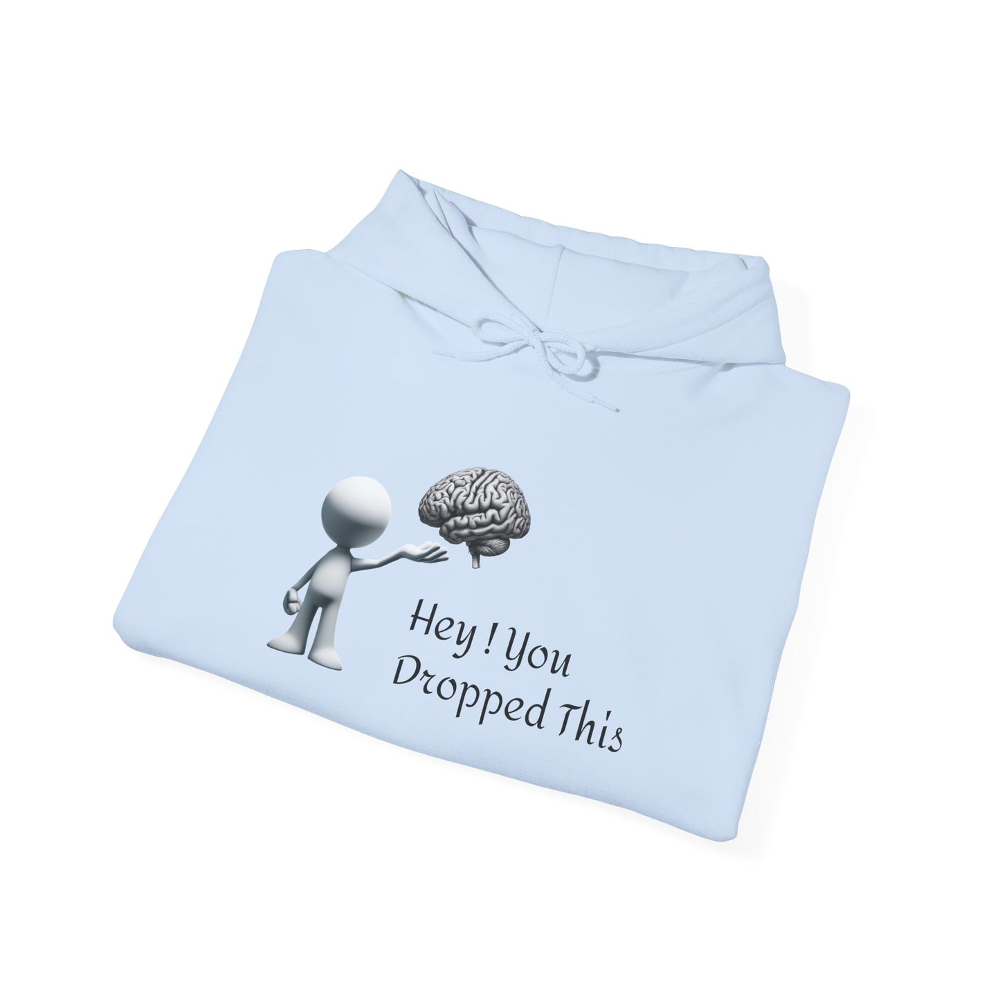 Unisex Sweatshirt Drop Something