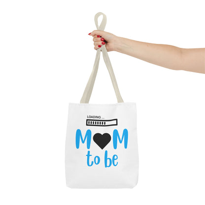 "Mom to Be" Loading Tote Bag - Perfect Gift for Expecting Mothers