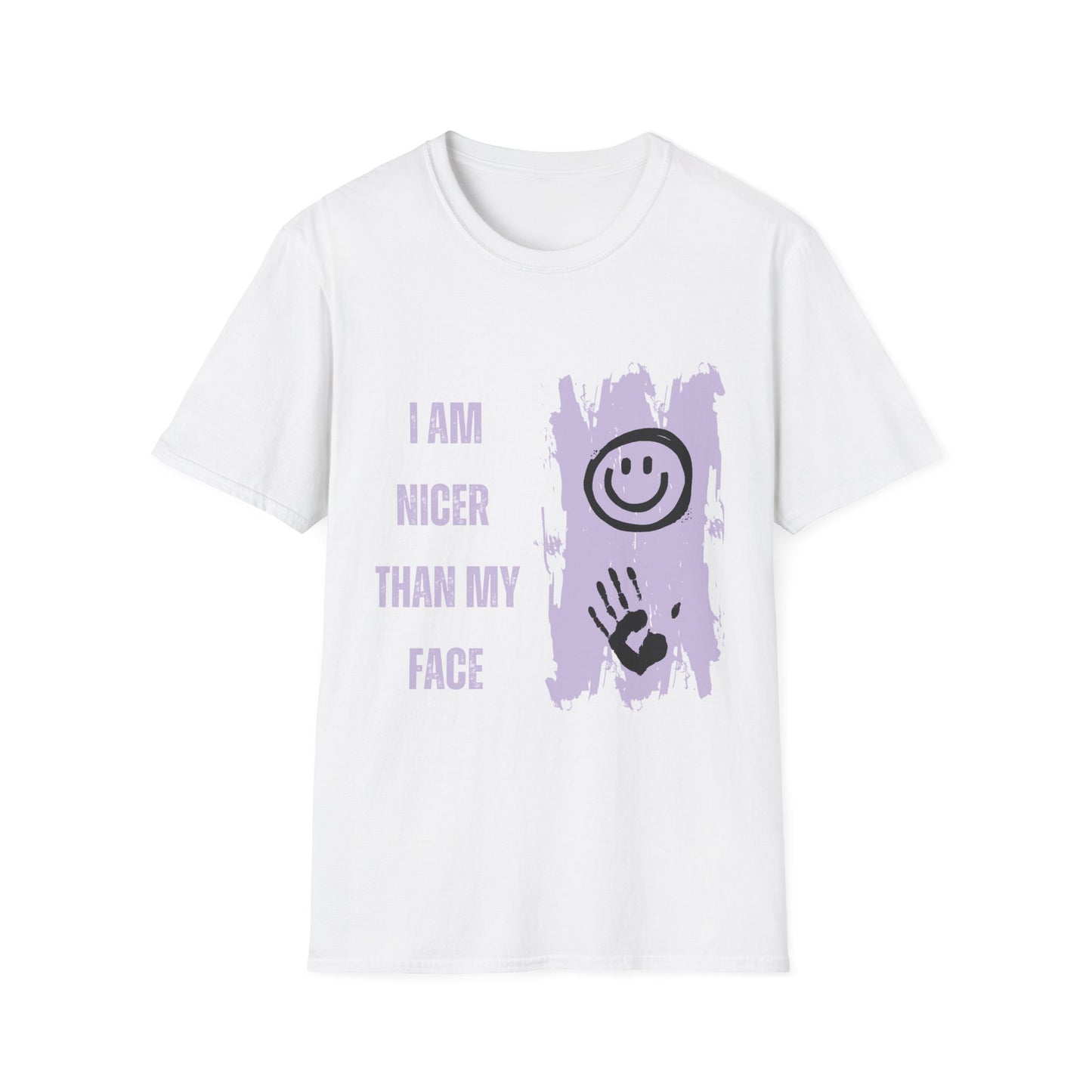 I Am Nicer Than My Face Unisex Softstyle T-Shirt - Fun & Positive Vibes for Everyday Wear