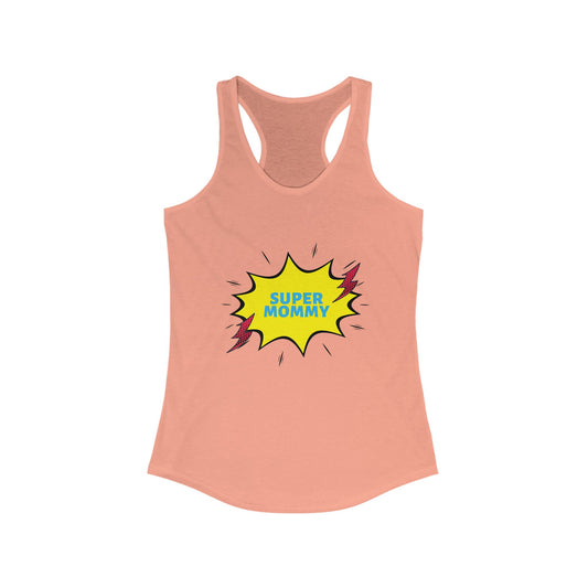 Super Mommy Racerback Tank - Women's Workout Top