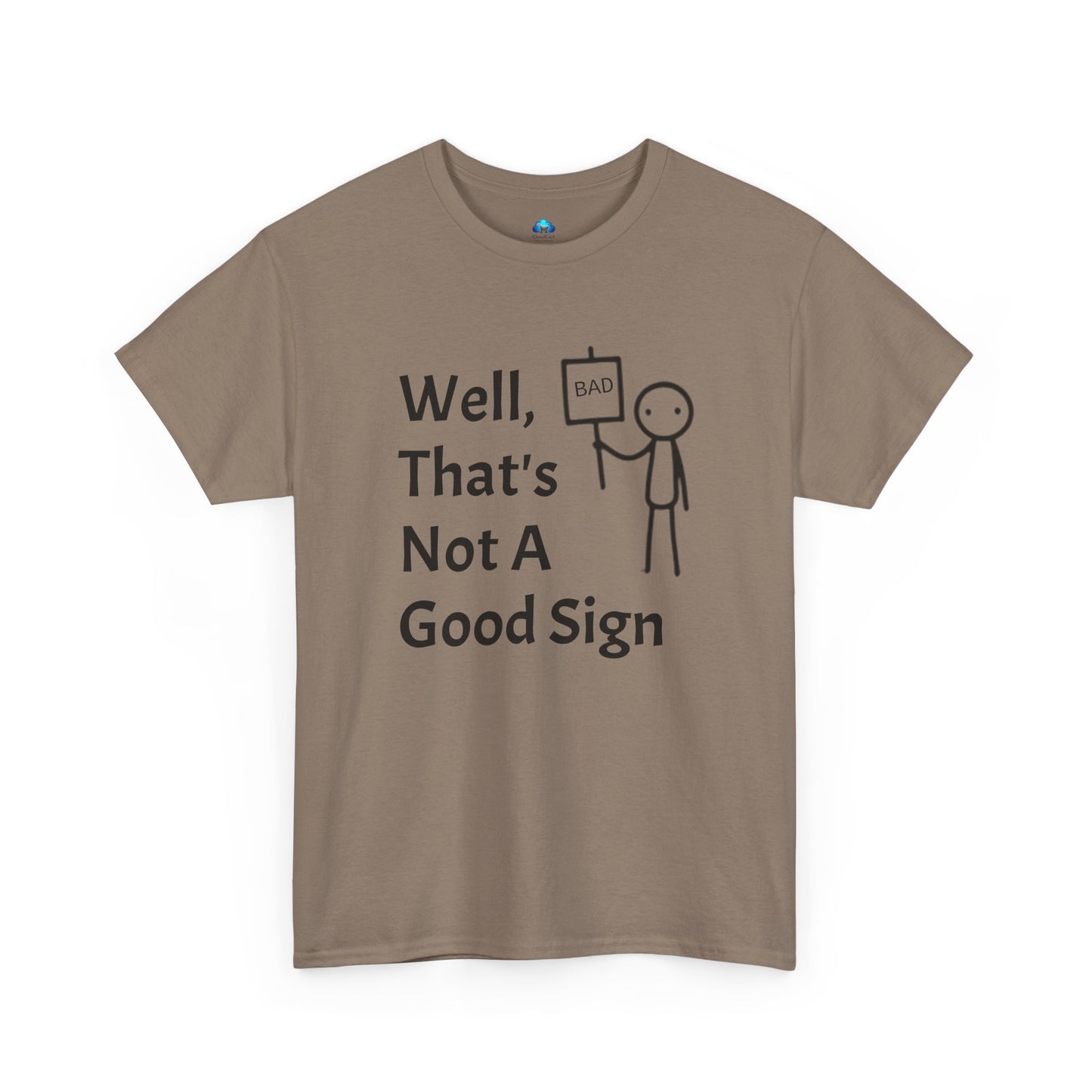 Unisex Bad Sign Tshirt