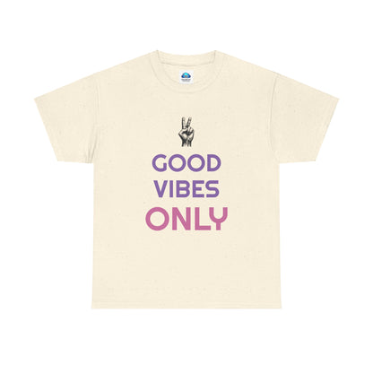 Good Vibes Only T-Shirt