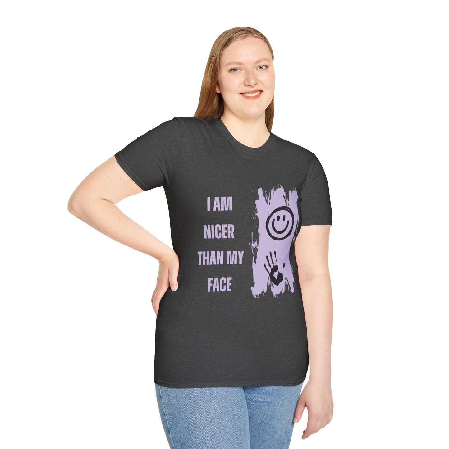I Am Nicer Than My Face Unisex Softstyle T-Shirt - Fun & Positive Vibes for Everyday Wear