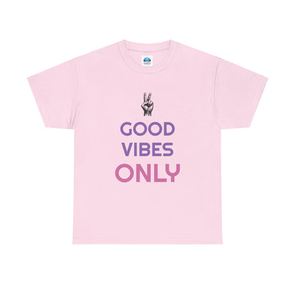 Good Vibes Only T-Shirt