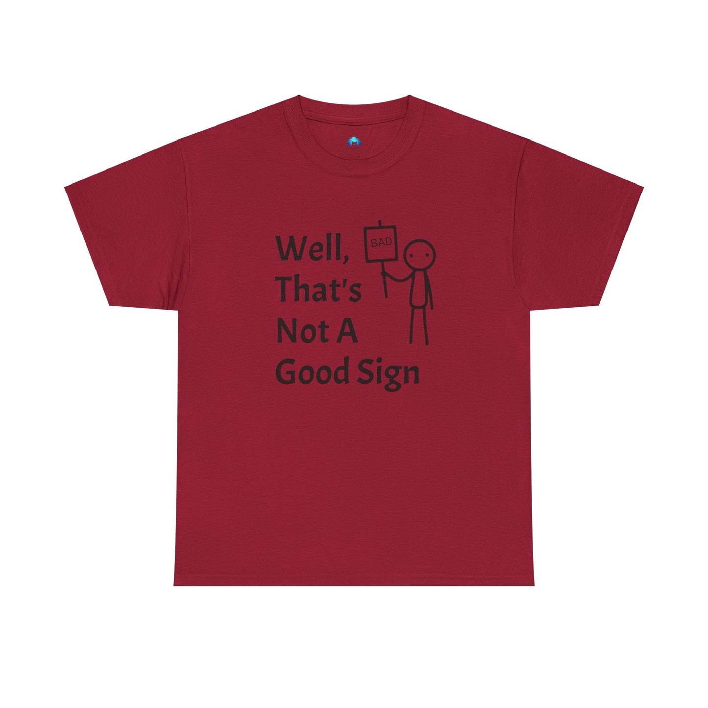 Unisex Bad Sign Tshirt