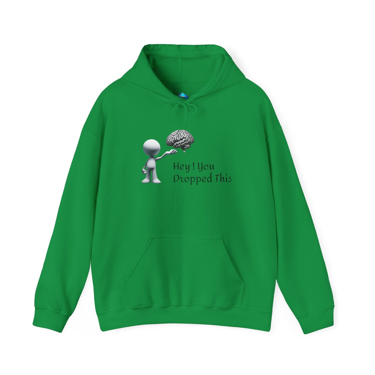 Unisex Sweatshirt Drop Something