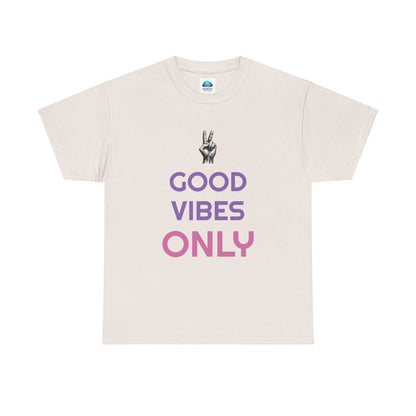 Good Vibes Only T-Shirt